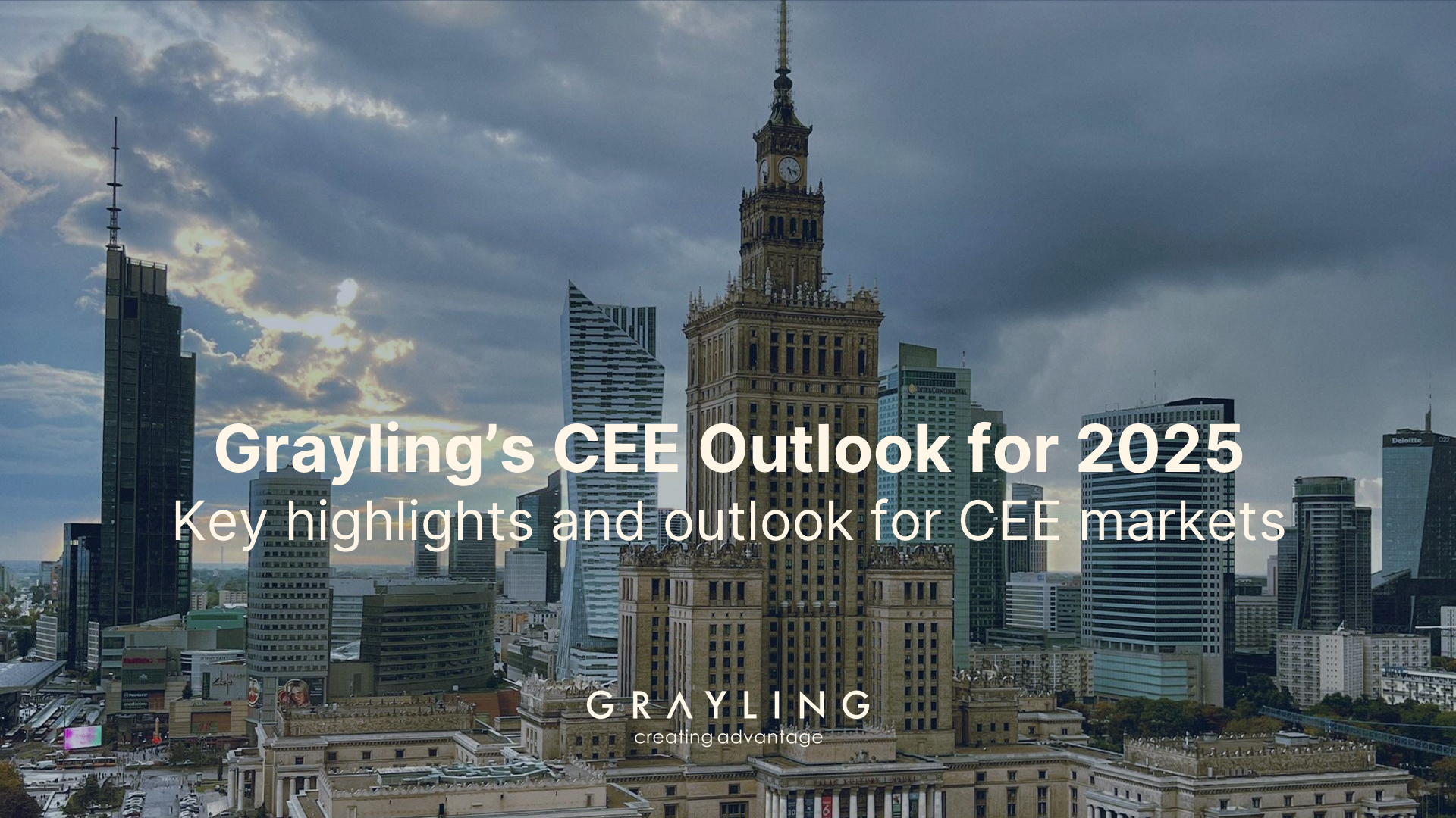 Grayling CEE Outlook 2025 Grayling CEE Outlook 2025